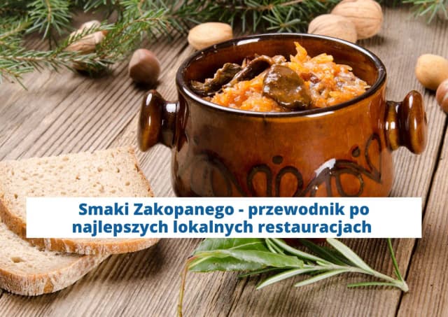 Co zjeść w Zakopanem? Odkryj smakowite tradycyjne potrawy góralskie Co zjeść w Zakopanem? Odkryj smakowite tradycyjne potrawy góralskie